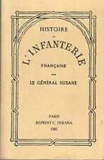 Histoire de l’infanterie française par le Général Susane, en 5 volumes