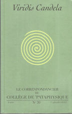 Viridis Candela, Le correspondancier du Collège de Pataphysique, 8e série, n° 20