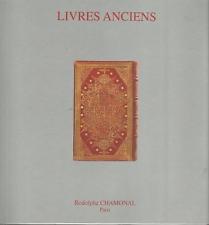 Rodolphe Chamonal, Livres anciens, catalogue tiré à petit nombre