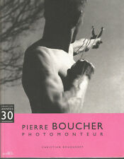 Pierre Bouchet photomonteur, par Christian Bouqueret