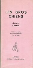 Chaval, Les Gros Chiens, Pauvert, 1967