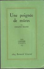 Ignazio Silone, Pour une poignée de mûres, édition originale sur alfa