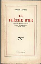 Joseph Conrad, La Flèche d’or, 1949