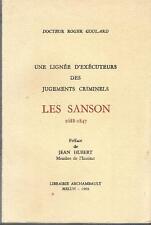 Une lignée d’exécuteurs des jugements criminels, les Samson (1688/1847)