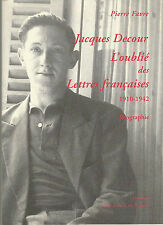 Jacques Decour, l’oublié des Lettres françaises, 1910-1942
