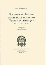 Chateaubriand Souvenirs de jeunesse, débuts de la révolution, Voyage en Amérique