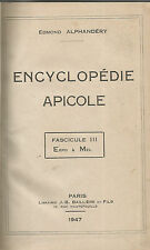 Edmond Alphandéry, Encyclopédie apicole, fascicule 3 (Expo à Mél), 1947