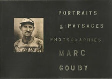 Portraits & Paysages, photographies, Marc Gouby