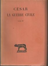 César, La guerre civile, tome II (livre troisième), 1/200 sur pur fil Lafuma