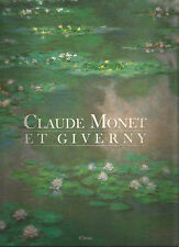 Claude Monet et Giverny