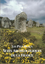 Les plus beaux sites archéologiques de la France