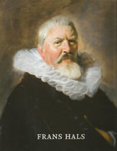 A Portrait of Pieter Jacobbsz, Olycan. Frans Hals Re-discovered, Koester Gallery