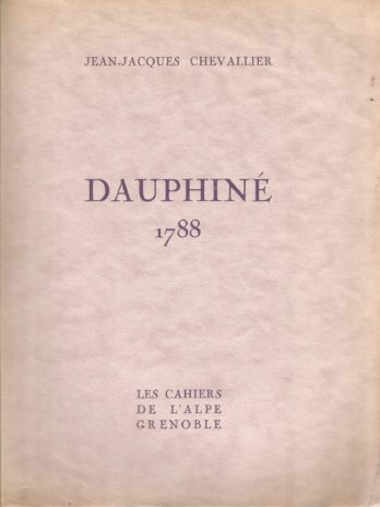 Dauphiné 1788, par Jean-Jacques Chevallier