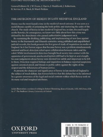 The Detection of Heresy in Late Medieval England, Ian Forrest, Oxford Historical Monographs