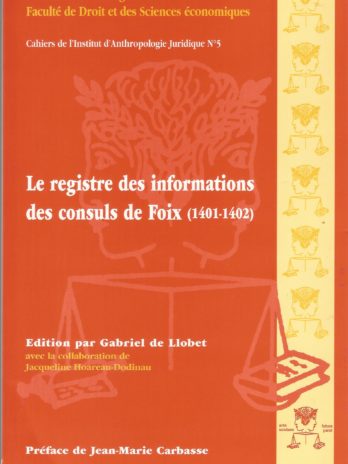 Le registre des informations des consuls de Foix (1401-1402)