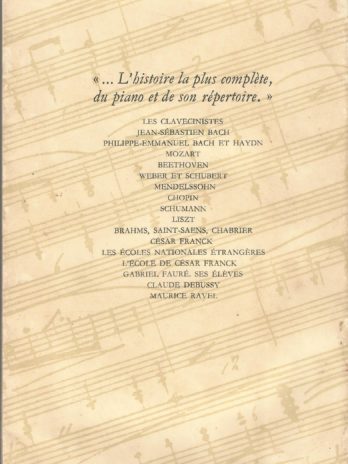 La musique de piano des origines à Ravel, par Louis Aguettant. Avec une lettre de Paul Valéry