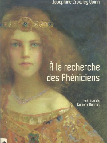 À la recherche des Phéniciens, Josephine Crawley Quinn