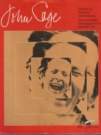 John Cage, Edited by Richard Kostelanetz