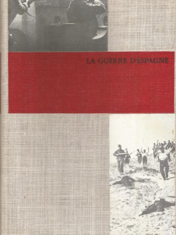 La guerre d’Espagne, par Hugh Thomas