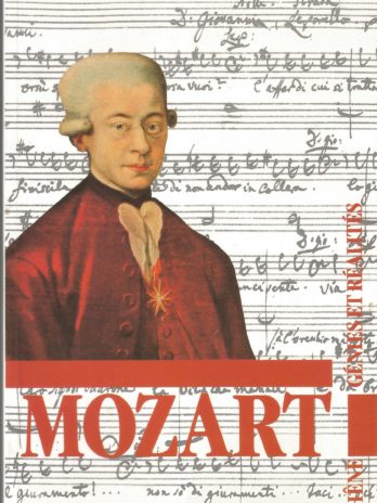 Wolfgang Amadeus Mozart, Génies et Réalités
