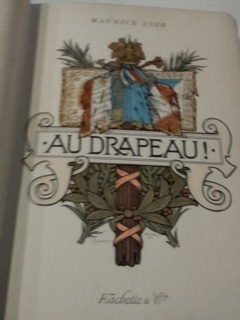 Au drapeau! Récits militaires extraits des Mémoires, par Maurice Loir