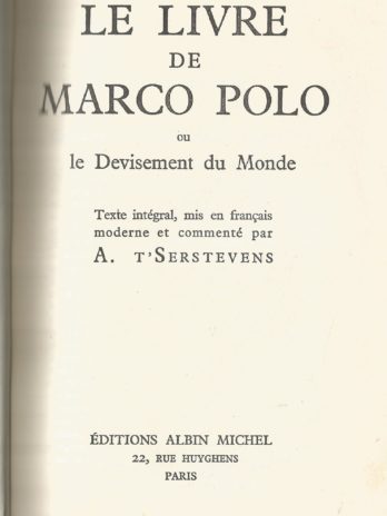Le livre de Marco Polo ou le Devisement du Monde