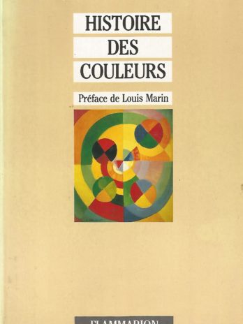 Histoire des couleurs, par Manlio Brusatin