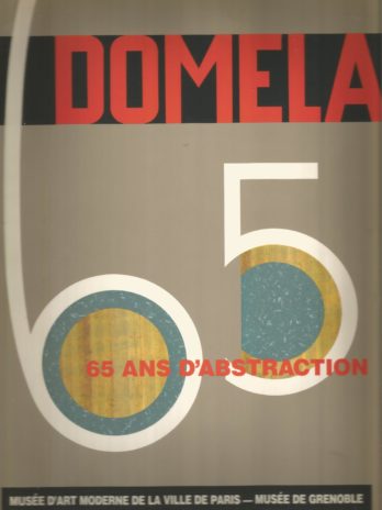 Domela 65 ans d’abstraction