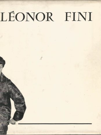 Léonor Fini et son oeuvre, texte de Marcel Brion