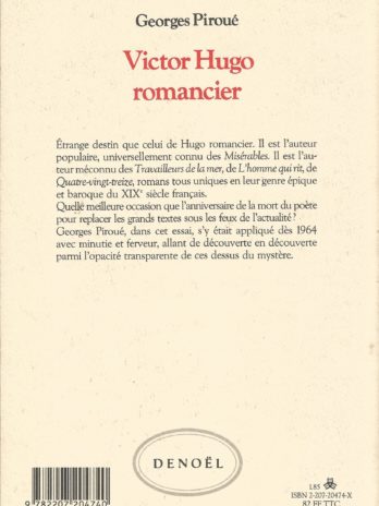 Georges Piroué, Victor Hugo romancier ou les dessus de l’inconnu