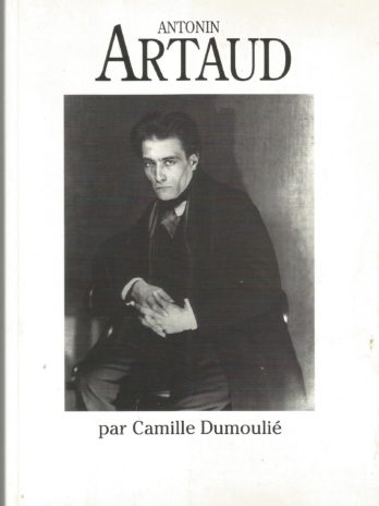 Antonin Artaud, par Camille Dumoulié