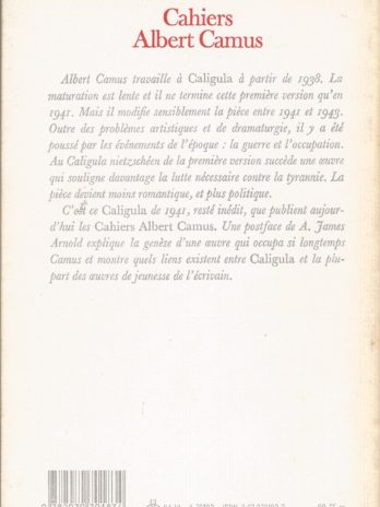 Cahiers Albert Camus n°4, Caligula version de 1941 suivi de La poétique du premier Caligula par A. James Arnold