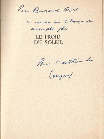 Jean Cayrol, Le froid du soleil. Envoi autographe signé de l’auteur