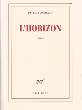 Patrick Modiano, L’horizon