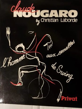 Christian Laborde, Claude Nougaro Envois autographes signés