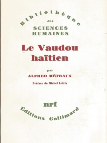 Le Vaudou haïtien, par Alfred Métraux