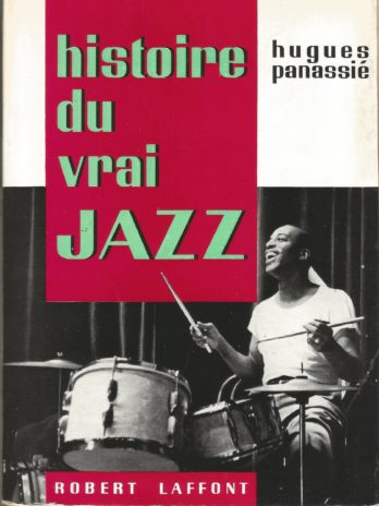 Hugues Panassié, Histoire du vrai jazz
