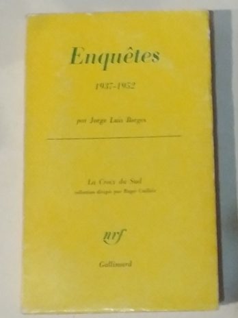 Jorge Luis Borges, Enquêtes (1937-1952)