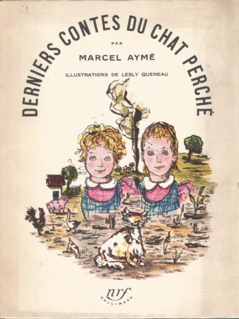 Marcel Aymé, Derniers Contes du chat perché (illustrations de Lesly Queneau)