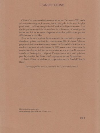 L’année Céline 1992, revue d’actualité célinienne, textes, chronique, documents, études
