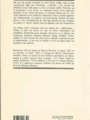 Frédéric Vitoux, Céline, Les dossiers Belfond
