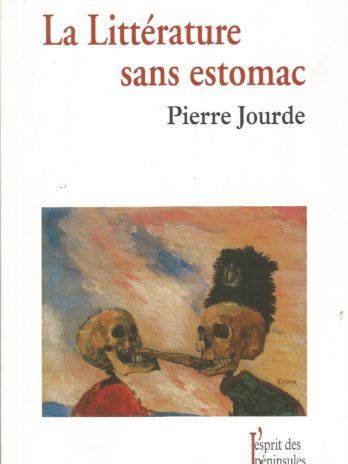 Pierre Jourde, La littérature sans estomac