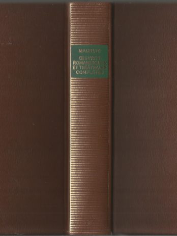 François Mauriac, Œuvres romanesques et théâtrales complètes, tome 3 [La Pléiade]