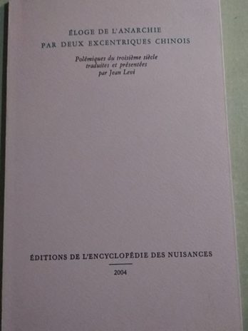 Eloge de l’anarchie par deux excentriques chinois