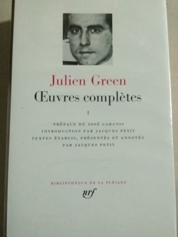 Julien Green, Oeuvres complètes, tome 1