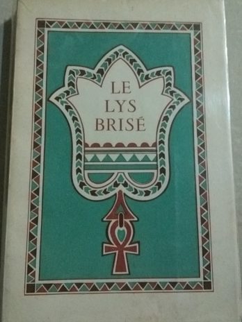 Le lys brisé – Franz Toussaint