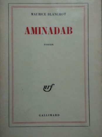 Maurice Blanchot – Aminadab