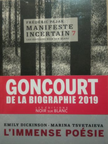 Frédéric Pajak – Manifeste incertain, tome 7 : Emily Dickinson, Marina Tsvetaïeva