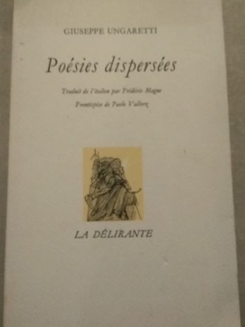 Giuseppe Ungaretti – Poésies dispersées