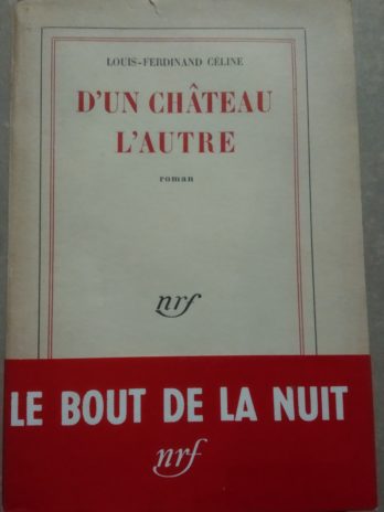 Louis-Ferdinand Céline – D’un château l’autre